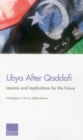 Image for Libya After Qaddafi : Lessons and Implications for the Future