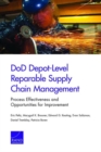 Image for DOD Depot-Level Reparable Supply Chain Management : Process Effectiveness and Opportunities for Improvement