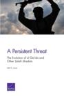 Image for A Persistent Threat : The Evolution of Al Qa&#39;ida and Other Salafi Jihadists