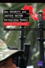 Image for New Security and Justice Sector Partnership Models : Implications of the Arab Uprisings