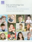 Image for Early and School-Age Care in Santa Monica : Current System, Policy Options, and Recommendations