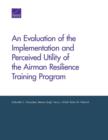 Image for An Evaluation of the Implementation and Perceived Utility of the Airman Resilience Training Program