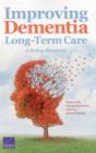Image for Improving Dementia Long-Term Care