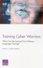 Image for Training Cyber Warriors : What Can be Learned from Defense Language Training
