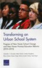 Image for Transforming an Urban School System