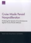 Image for Cruise Missile Penaid Nonproliferation : Hindering the Spread of Countermeasures Against Cruise Missile Defenses