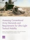 Image for Assessing Conventional Army Demands and Requirements for Ultra-Light Tactical Mobility