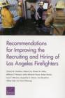 Image for Recommendations for Improving the Recruiting and Hiring of Los Angeles Firefighters
