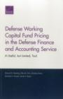 Image for Defense Working Capital Fund Pricing in the Defense Finance and Accounting Service : A Useful, but Limited, Tool