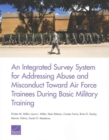 Image for An Integrated Survey System for Addressing Abuse and Misconduct Toward Air Force Trainees During Basic Military Training