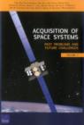 Image for Acquisition of Space Systems : Past Problems and Future Challenges