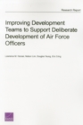 Image for Improving Development Teams to Support Deliberate Development of Air Force Officers