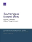 Image for The Army&#39;s Local Economic Effects : Appendix B: Alabama Through Minnesota