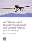 Image for Air National Guard Remotely Piloted Aircraft and Domestic Missions