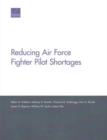 Image for Reducing Air Force Fighter Pilot Shortages