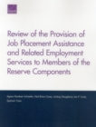 Image for Review of the Provision of Job Placement Assistance and Related Employment Services to Members of the Reserve Components