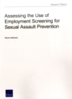 Image for Assessing the Use of Employment Screening for Sexual Assault Prevention