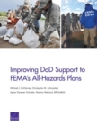 Image for Improving DOD Support to Fema&#39;s All-Hazards Plans