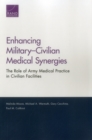 Image for Enhancing Military-Civilian Medical Synergies