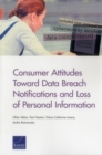 Image for Consumer Attitudes Toward Data Breach Notifications and Loss of Personal Information