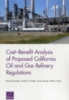 Image for Cost-Benefit Analysis of Proposed California Oil and Gas Refinery Regulations