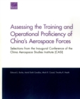 Image for Assessing the Training and Operational Proficiency of China&#39;s Aerospace Forces : Selections from the Inaugural Conference of the China Aerospace Studies Institute (Casi)