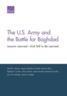 Image for The U.S. Army and the Battle for Baghdad : Lessons Learned-And Still to Be Learned