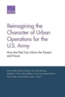 Image for Reimagining the Character of Urban Operations for the U.S. Army