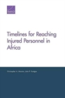 Image for Timelines for Reaching Injured Personnel in Africa