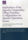Image for Implications of the Security Cooperation Office Transition in Afghanistan for Special Operations Forces