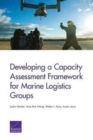 Image for Developing a Capacity Assessment Framework for Marine Logistics Groups