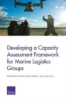 Image for Developing a capacity assessment framework for Marine Logistics Groups