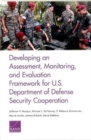 Image for Developing an Assessment, Monitoring, and Evaluation Framework for U.S. Department of Defense Security Cooperation
