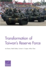 Image for Transformation of Taiwan&#39;s Reserve Force