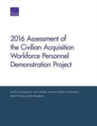 Image for 2016 Assessment of the Civilian Acquisition Workforce Personnel Demonstration Project