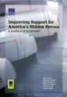 Image for Improving Support for America&#39;s Hidden Heroes : A Research Blueprint