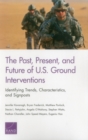 Image for The Past, Present, and Future of U.S. Ground Interventions