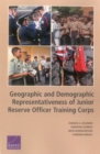 Image for Geographic and Demographic Representativeness of the Junior Reserve Officers&#39; Training Corps