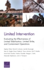 Image for Limited Intervention : Evaluating the Effectiveness of Limited Stabilization, Limited Strike, and Containment Operations
