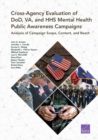 Image for Cross-Agency Evaluation of DoD, VA, and HHS Mental Health Public Awareness Campaign