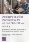 Image for Developing a Skilled Workforce for the Oil and Natural Gas Industry