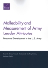 Image for Malleability and Measurement of Army Leader Attributes : Personnel Development in the U.S. Army