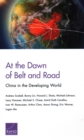 Image for At the Dawn of Belt and Road