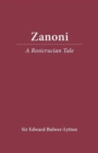 Image for Zanoni : A Rosicrucian Tale