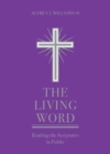 Image for The Living Word : Reading the Scriptures in Public