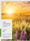 Image for Faith Connections Adult Bible Study Guide Large Print (March/April/May 2023)
