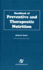 Image for Handbook of Preventive and Therapeutic Nutrition