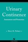 Image for Urinary Continence : Assessment and Promotion