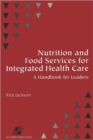 Image for Handbook of Nutrition and Food Services Systems