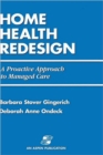 Image for RE-Engineering Home Health Care